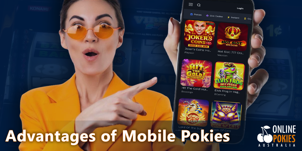 Many Advantages of Australian Online Mobile Pokies games