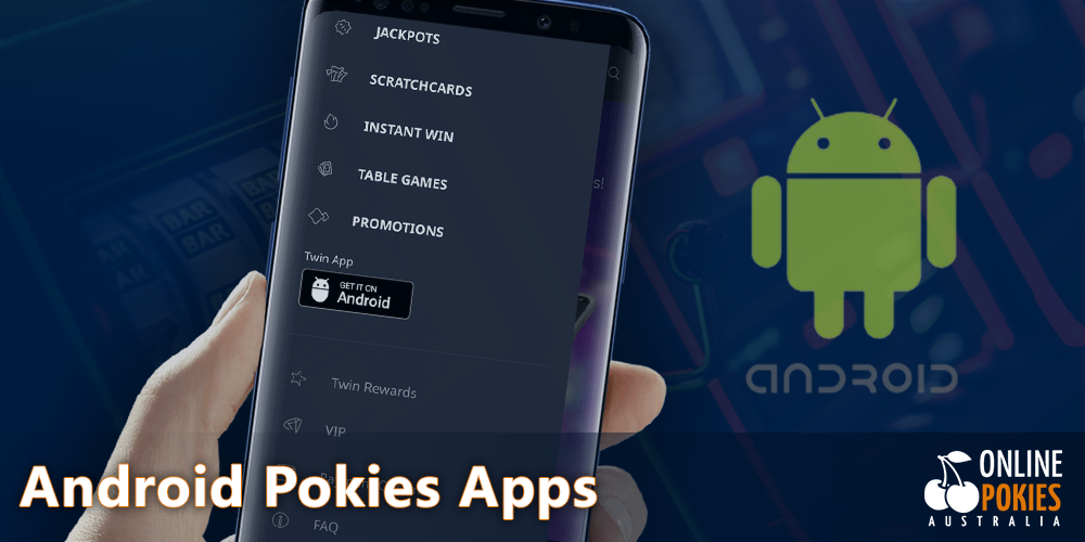 Play your favorite pokies on Android App