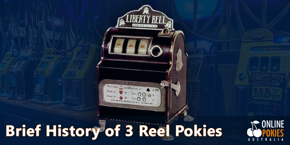 history of 3-reel pokies development