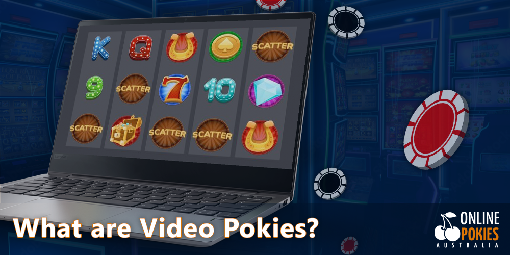 About Video Pokies in Australia