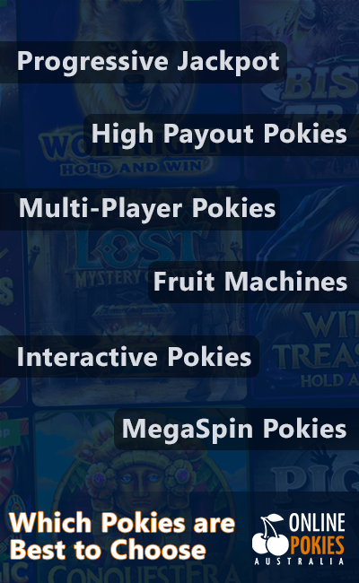 Different kinds of online pokies for real money, which can choose Australian players