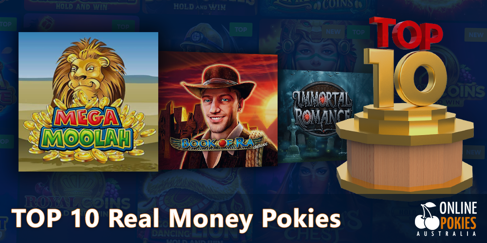 List of a TOP 10 Real Money Pokies for Australian players