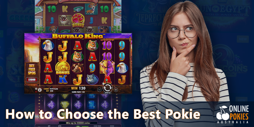 Instructions for Australians on how to choose the best Pokie
