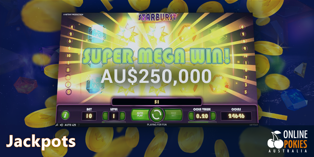 Get up to AU$250,000 jackpot at Starburst