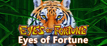 Eyes of Fortune Pokie