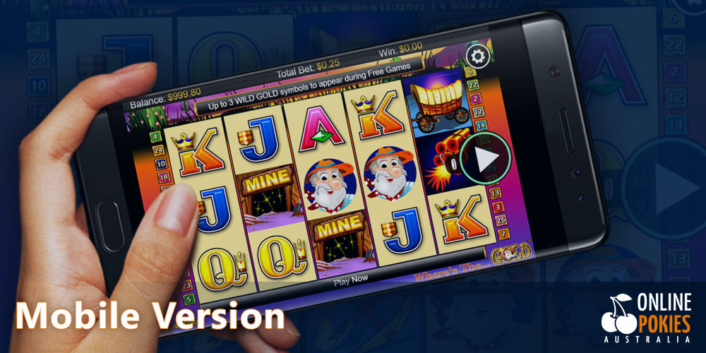 Play the mobile version of the Where's the Gold Pokie game