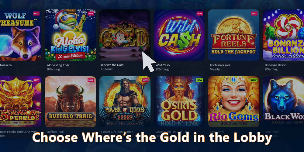 Choose Where's the Gold Pokie in Casino lobby