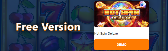 play Hot Spin Deluxe slot in demo mode