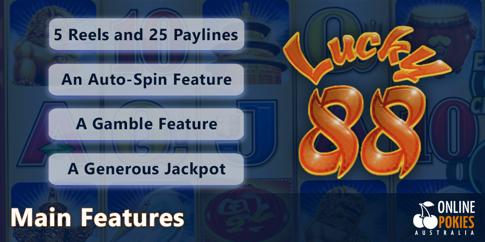 Lucky 88 Pokie main features for Aussies