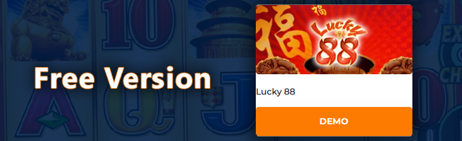 Play Lucky 88 pokie in demo mode