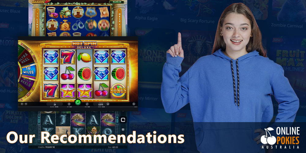 Read our recommendations before you start playing Pokies