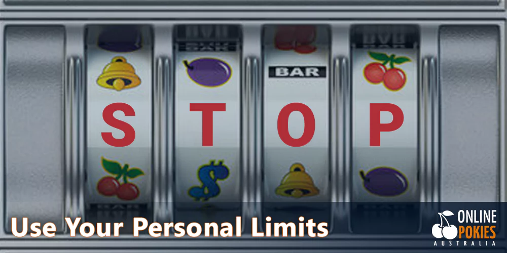 Use personal limits when playing online Pokies