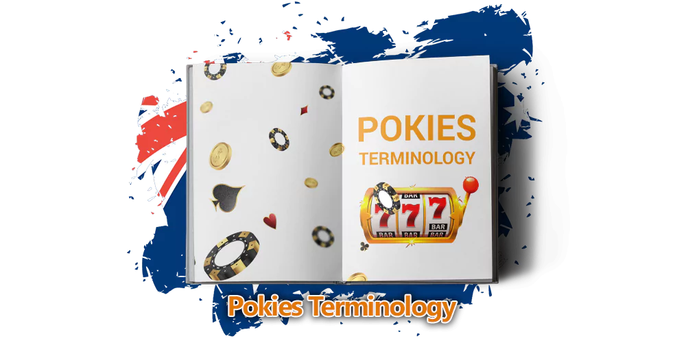 Australian Pokies Terminology