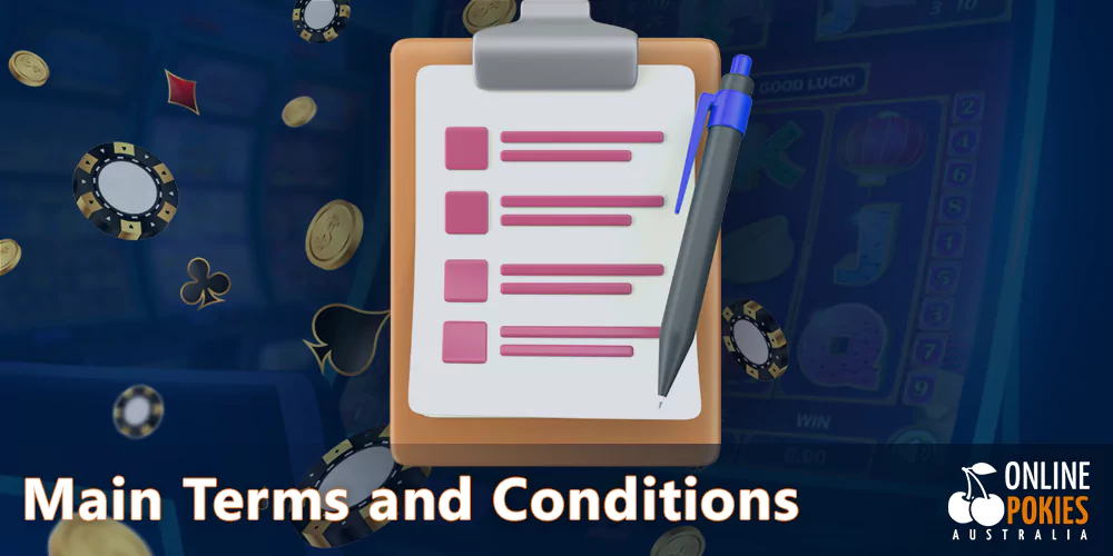 Main Terms and Conditions at Online Pokies AU