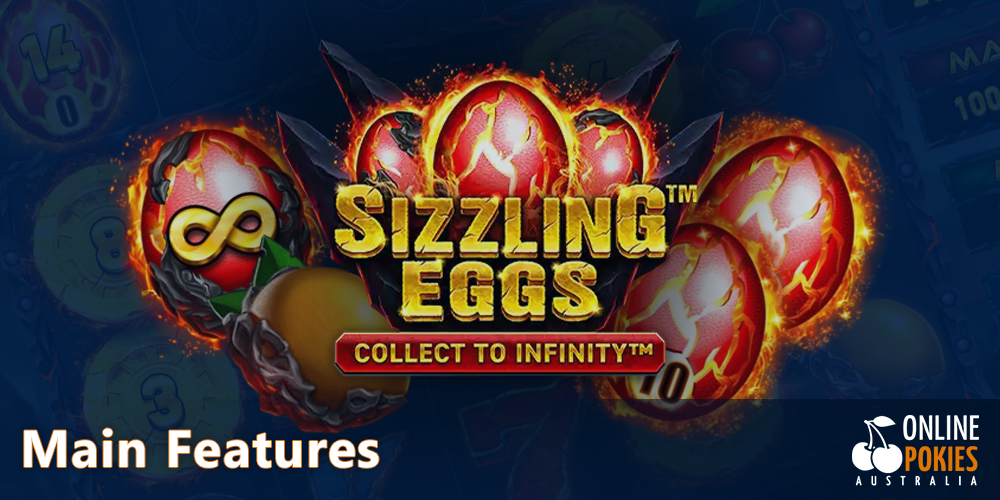 Sizzling Eggs Pokie main features for Aussies