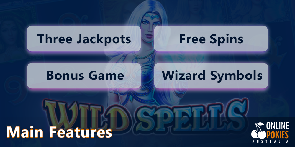 Wild Spells Pokie main features for Aussies